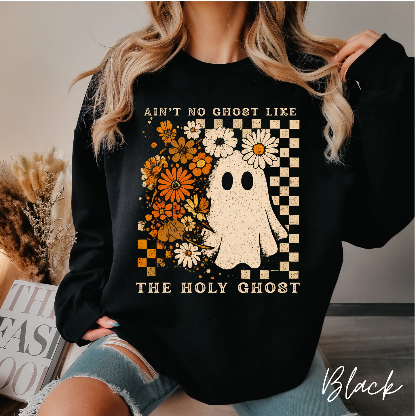 Ain't No Ghost Like The Holy Ghost Crewneck