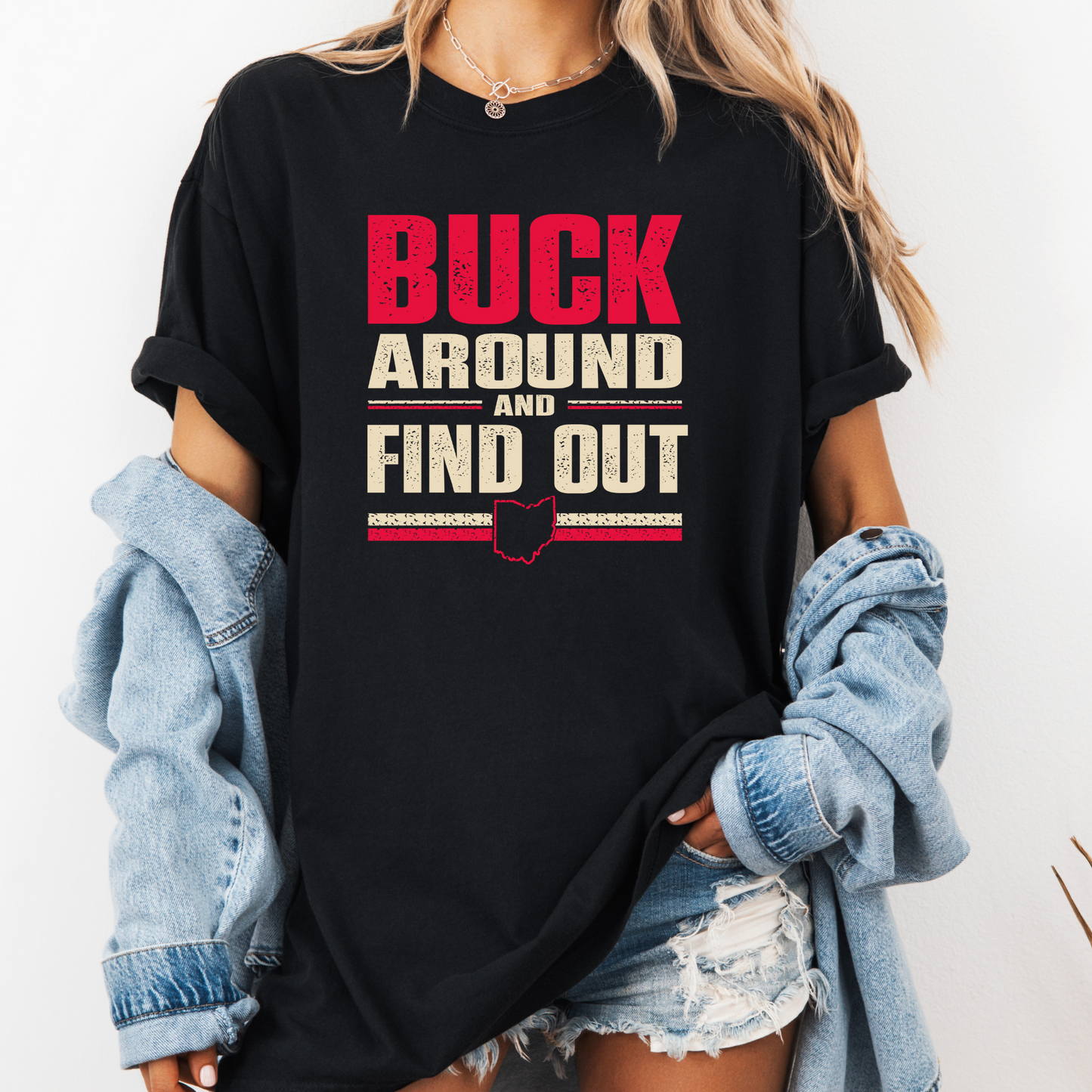Buck Around and Find Out Graphic Tee