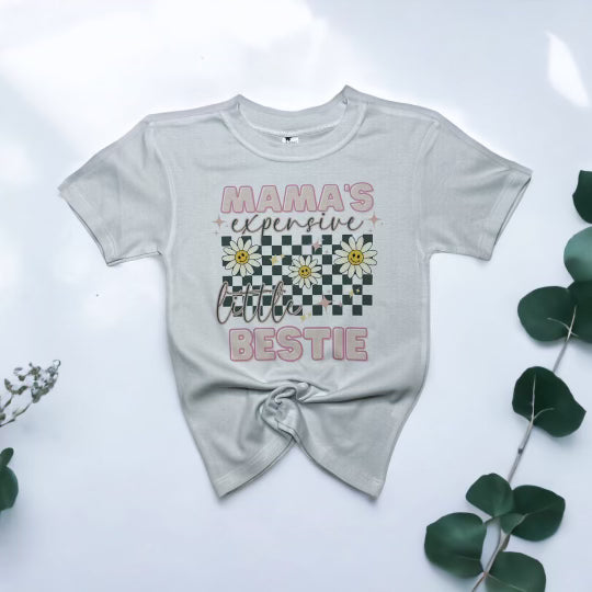 Mama's Expensive Little Bestie Graphic Tee