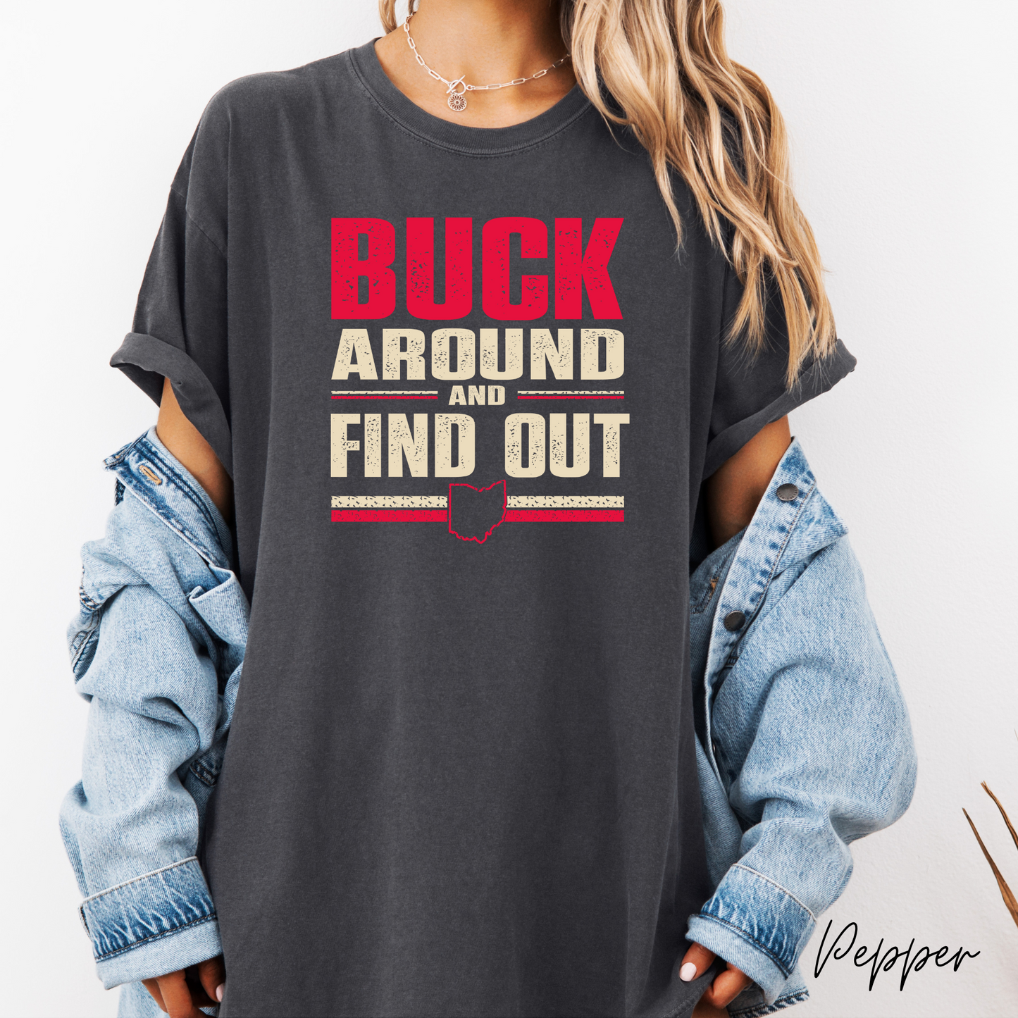 Buck Around and Find Out Graphic Tee