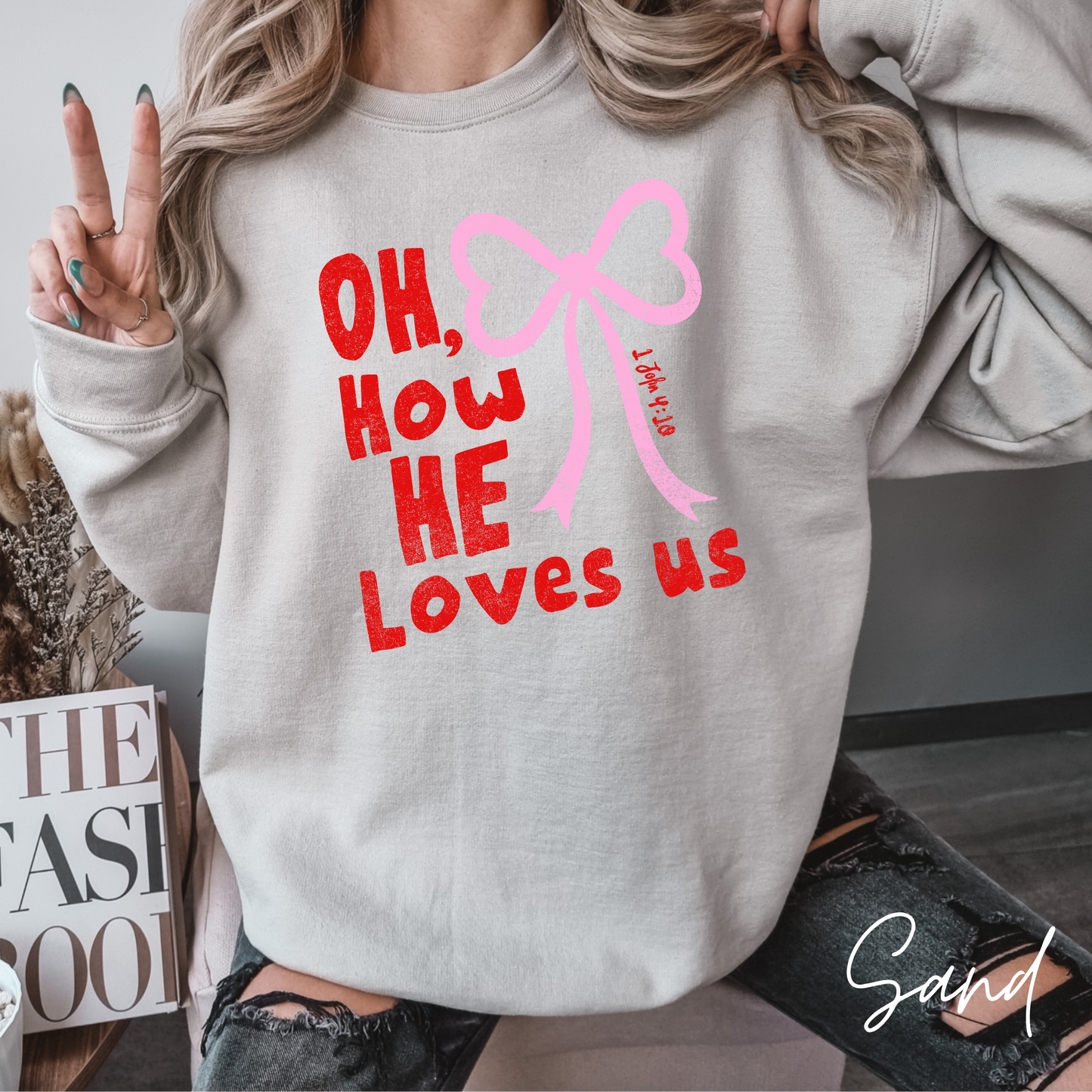 Oh How He Loves Us Crewneck
