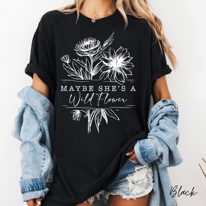 Maybe She's a Wild Flower Graphic Tee