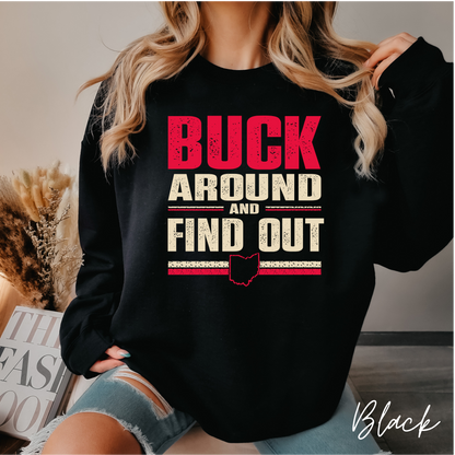 Buck Around and Find Out Crewneck
