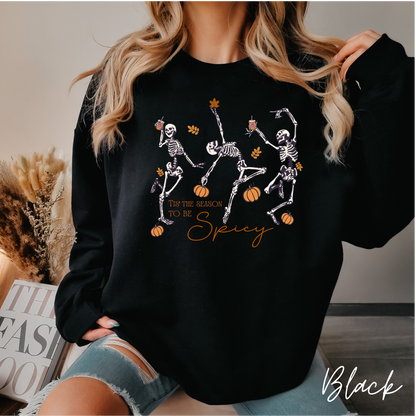 Tis the Season to be Spicy Crewneck