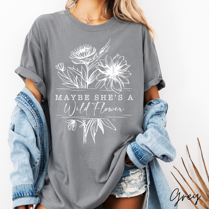 Maybe She's a Wild Flower Graphic Tee