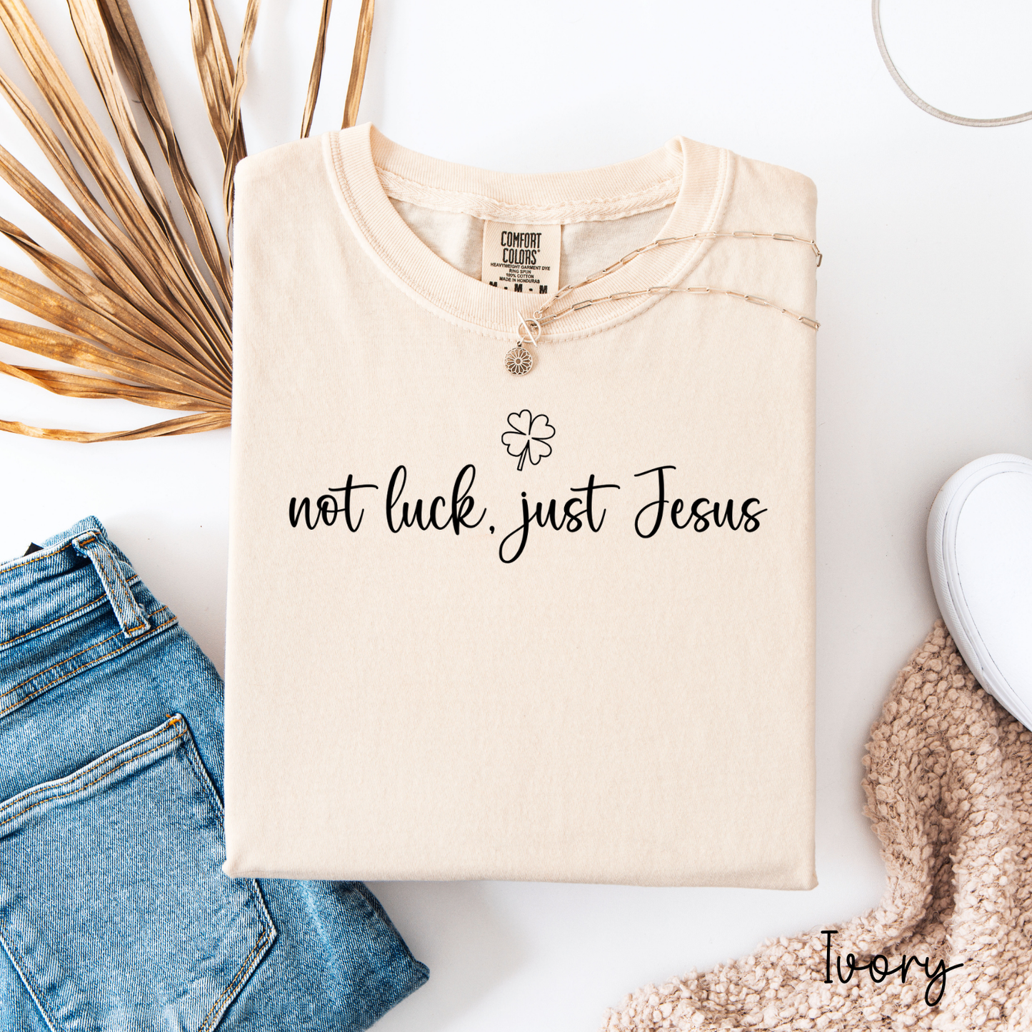 Not Luck, Just Jesus Graphic T-Shirt