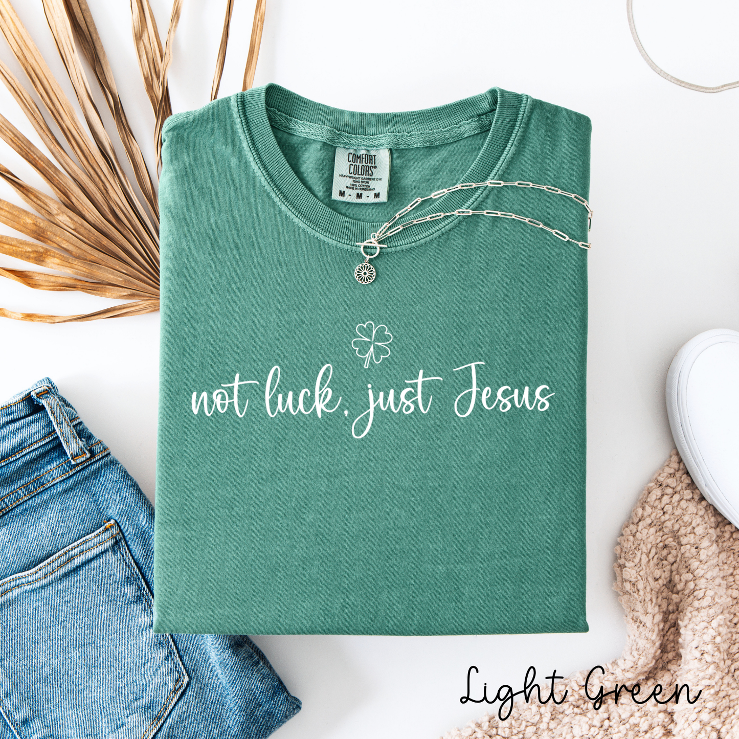 Not Luck, Just Jesus Graphic T-Shirt