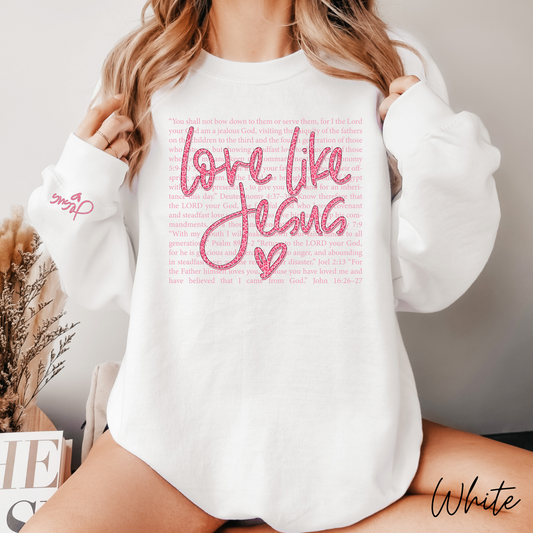 Love Like Jesus Crewneck